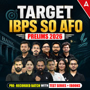 TARGET IBPS SO AFO Prelims 2026 Pre-Recorded Classes By Adda247