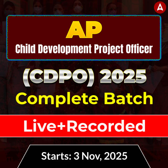Andhra Pradesh Child Development Project Officer (CDPO) 2025 | Live + Recorded Batch | Online Classes By Adda247