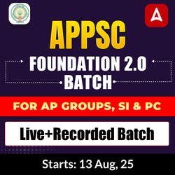 APPSC Foundation 2.O Batch 2025-26 | A complete batch for all upcoming APPSC Exams | Online Live Classes by Adda 247