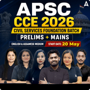 APSC CCE 2026 | Civil Services Foundation Batch | Prelims + Mains | English + Assamese Medium | Online Live Classes by Adda247