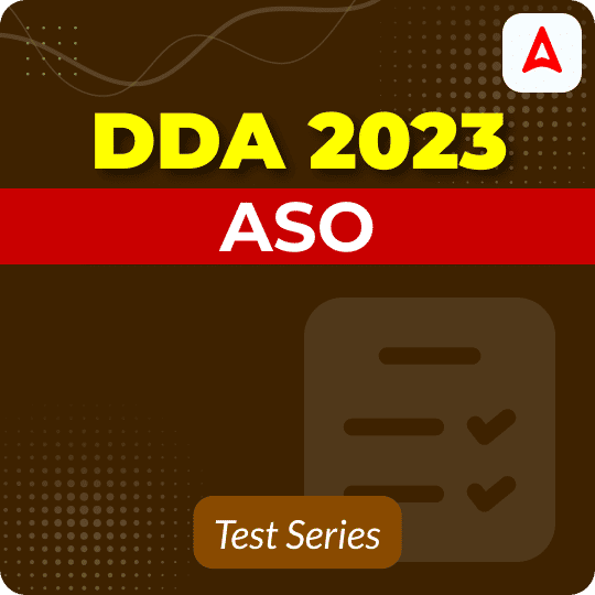 DDA Assistant Section Officer Mock Test 2023
