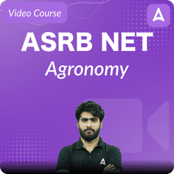 ASRB NET Agronomy | Video Course by Adda247