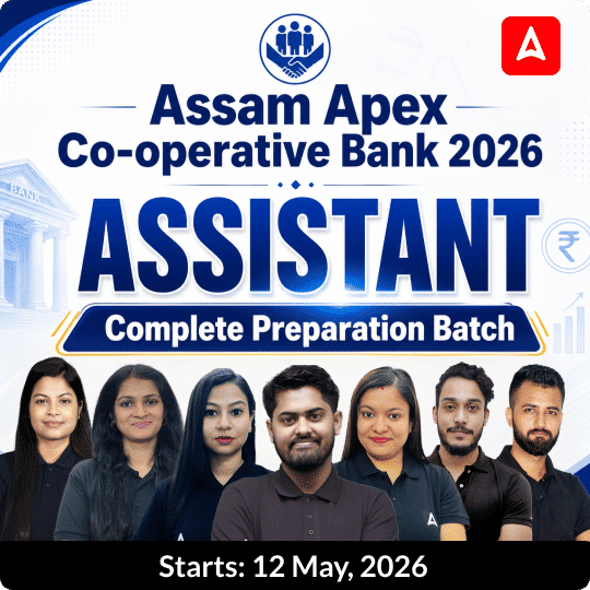 Assam Apex Co-operative Bank 2026 | Complete Preparation Batch | Assistant Post | Online Live Classes by Adda 247