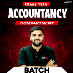 Class 12th Accountancy Compartment Killer Pro Batch by Adda247