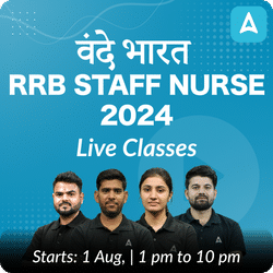 वंदे भारत RRB Staff Nurse 2024 | Online Live Classes by Adda 247