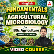 Fundamentals of Agricultural Microbiolgoy for BSc Agriculture Semester Exams | Hinglish | Video Course by Adda247