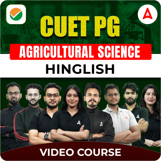 CUET PG Agricultural Science | Hinglish | Video Course by Adda 247