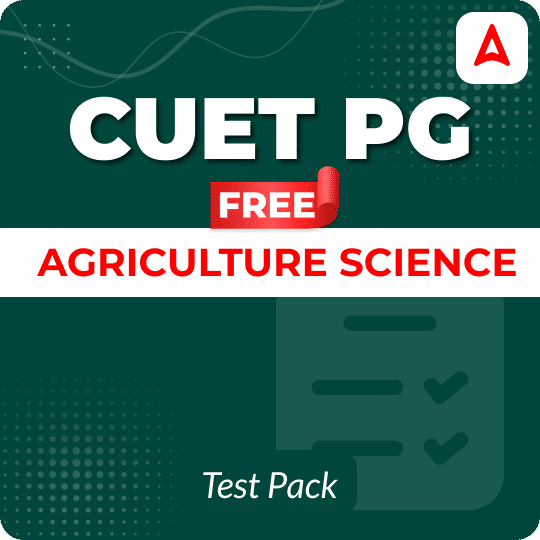 CUET PG Agriculture Science Free Test Pack