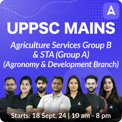 UPPSC Mains Complete Batch for Group B Grade 2 & STA (Group A) - Agronomy & Development Branch | Online Live Classes By Adda247