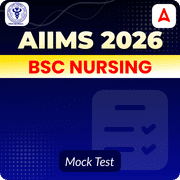 AIIMS BSc Nursing 2026 Mock Test