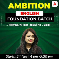 Ambition | English Foundation Batch for 2025-26 Bank Exams | Pre + Mains | Online Live Classes by Adda 247