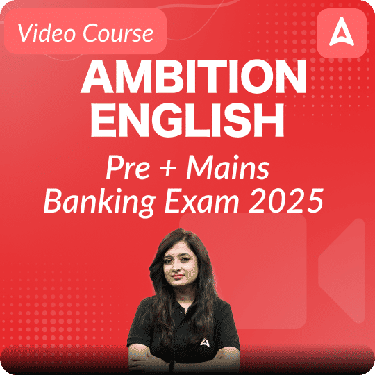 Ambition English | Pre + Mains | Banking Exam 2025 | Video Course By Adda247
