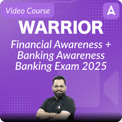 Warrior Financial Awareness + Banking Awareness | Banking Exam 2025 | Video Course By Adda247