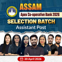 Assam Apex Co-operative Bank 2026 | Selection Batch | Assistant Post | Online Live Classes by Adda 247