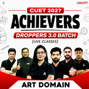 CUET ARTS 2027 ACHIEVERS - DROPPERS 3.0 Batch (Live Classes)