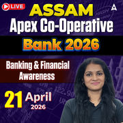 Assam Co-operative Apex Bank 2026 | Banking & Financial Awareness | Online Live Classes by Adda247