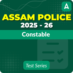 Assam Police Constable Mock Test 2025 - 26