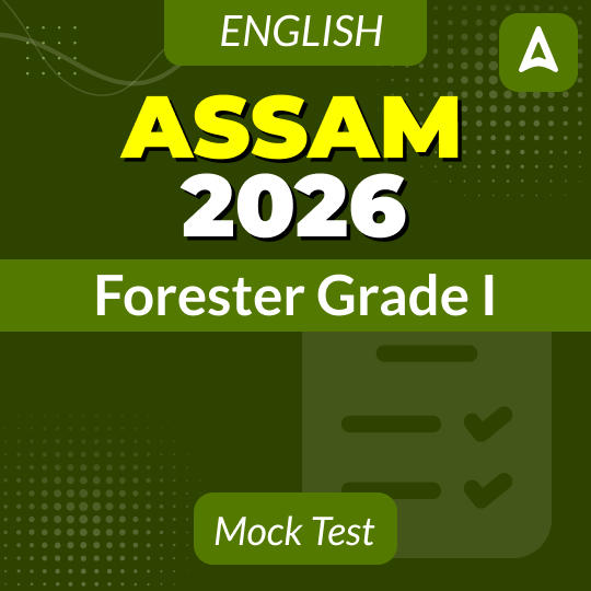 Assam Forester Grade 1 2026 Mock Test