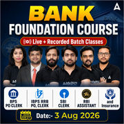 Bank Foundation Batch 2027-28 For IBPS CLERK, IBPS RRB CLERK IBPS PO, IBPS RRB PO, SBI Clerk, and Insurance with Books | Bengali | Online Live Classes by Adda 247