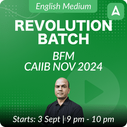 REVOLUTION BATCH CAIIB NOV 2024 | BFM | English Medium | Online Live + Recorded Classes by Adda 247