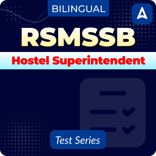 RSMSSB Hostel Superintendent 2024 Mock Test