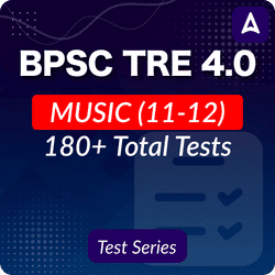 BPSC TRE 4.0 Music (11-12) Mock Test 2025