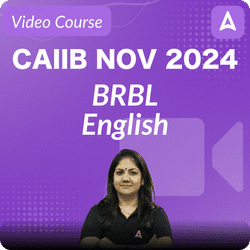 CAIIB NOV 2024 | BRBL| English | Video Course by ADDA 247