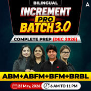 Increment Pro Batch 3.0 – Complete Prep (Dec 2026)  ABM+ABFM+BFM+BRBL | Bilingual | Online Live Classes by Adda 247