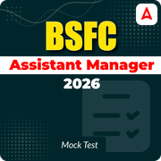 BSFC Assistant Manager 2026 Mock Test