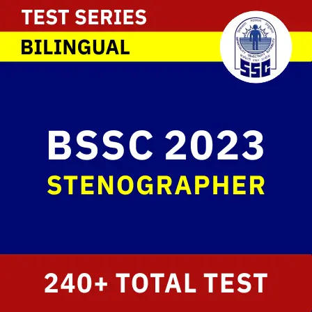 BSSC Stenographer 2023 Mock Test