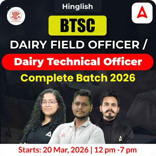 BTSC Dairy Field Officer/Dairy Technical Officer Complete Batch 2026 | Online Live Classes by Adda 247