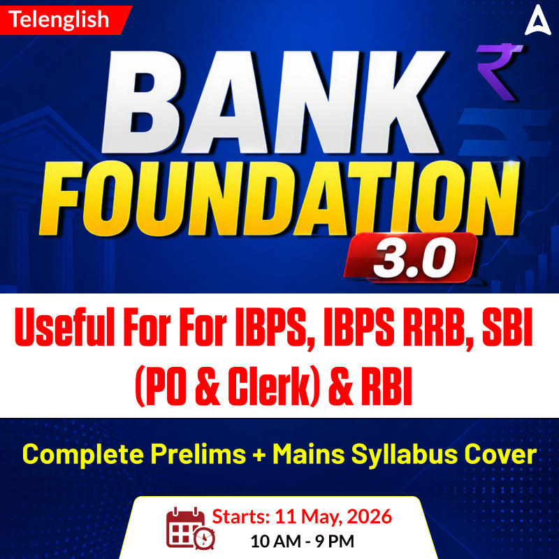 Bank Foundation 3.O Batch (2026-27) | for IBPS, IBPS RRB, SBI (PO & Clerk) & RBI | Online Classes By Adda247
