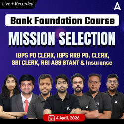 Bank Foundation Batch 2026-27 For IBPS CLERK,RRB CLERK PO, RRB PO, SBI Clerk, and Insurance with Books | Bengali | Live+ Recorded Classes by Adda 247