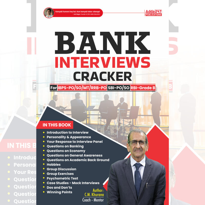 Bank Interview Cracker For IBPS PO/ RRB PO / SO/MT/ SBI PO / SO/ RBI Grade -B, RRB PO Exams E-Book By Adda247