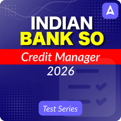 Indian Bank SO Credit Manager 2026 Mock Test Series