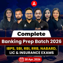 Complete Banking Prep Batch 2026 | IBPS, SBI, RBI, RRB, NABARD, LIC & Insurance Exams | Online Live Classes by Adda247