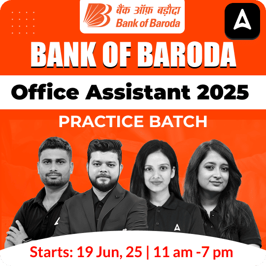 Bank of Baroda Office Assistant 2025 | Practice Batch | Online Live + Recorded Classes by Adda 247