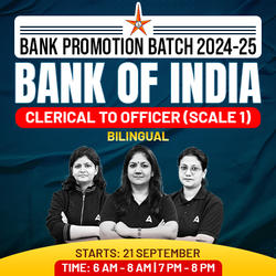 BANK PROMOTION BATCH 2024-25 | BANK OF INDIA | CLERICAL TO OFFICER (SCALE 1) | BILINGUAL | Online Live Classes by Adda 247