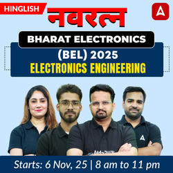 नवरत्न – Bharat Electronics (BEL) 2025 | Electronics Complete Batch |  Live + Practice + Doubt Classes By Adda 247