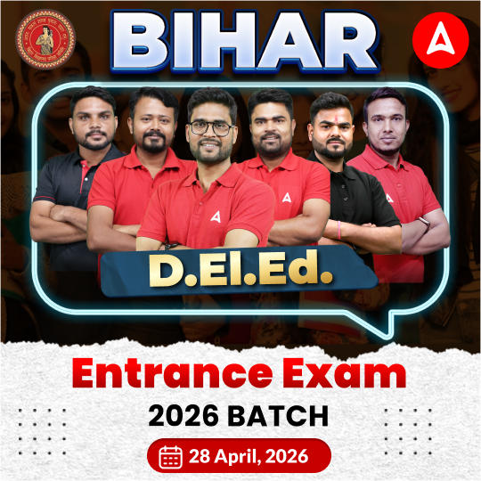 Bihar D.El.Ed. Entrance Exam 2026 Batch | Hinglish | Online Live Classes by Adda247