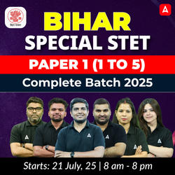 Bihar Special STET Paper 1 (1 to 5) Complete Batch 2025 Online Live + Recorded Classes by Adda 247