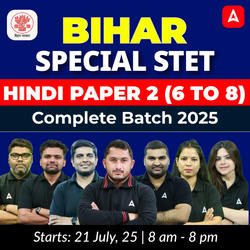Bihar Special STET Hindi Paper 2 (6 to 8) Complete Batch 2025 Online Live + Recorded Classes by Adda 247