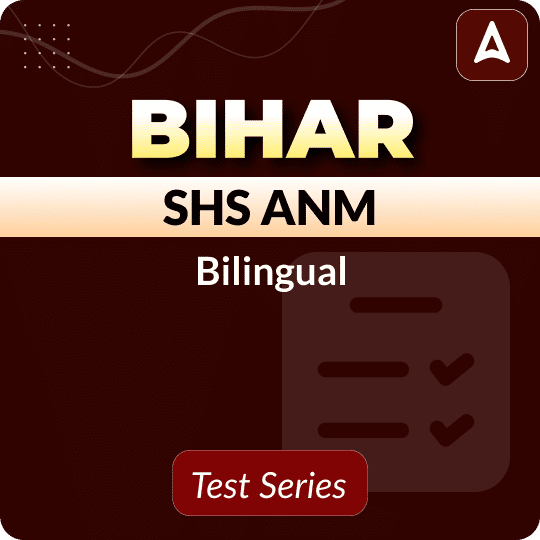 Bihar SHS ANM Mock Test Series