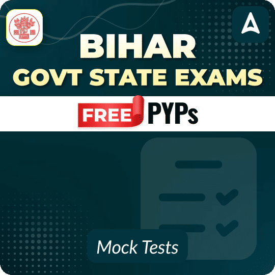 Bihar Govt State Exams Previous Year Papers (PYPs) Mock Test