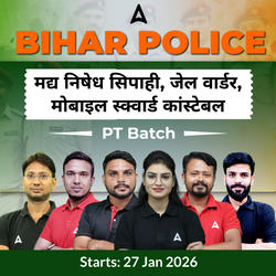 Bihar Police मद्य निषेध सिपाही, जेल वार्डर, मोबाइल स्क्वार्ड कांस्टेबल PT Batch | Hinglish | Online (Live+Recorded) Classes by Adda247