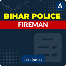Bihar Police Fireman Mock Test