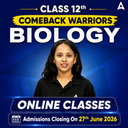 Class 12th Comeback Warriors Biology by Adda247