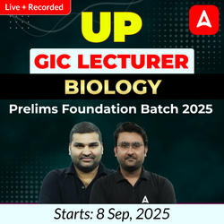 UP GIC Lecturer | Biology Prelims Foundation Batch 2025 | Online Live + Recorded Classes by Adda247