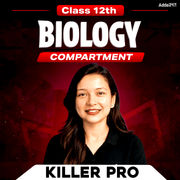 Class 12th Biology Compartment Killer PRO Batch by Adda 247
