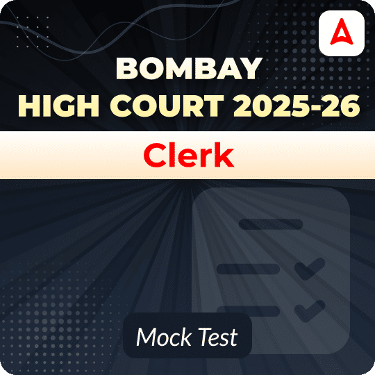 Bombay High Court Clerk Mock Test 2025